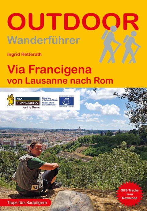 Wanderführer Via Francigena - Fernwanderweg