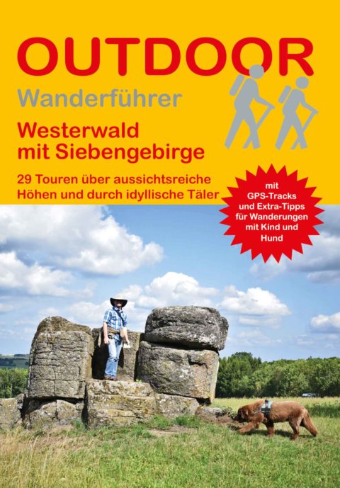 Wanderführer Westerwald mit Siebengebirge - 29 Tagestouren