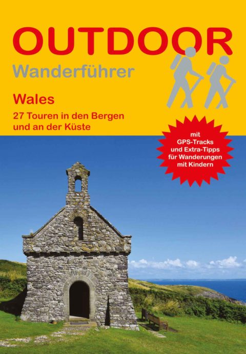 Wanderführer Wales – 27 Tageswanderungen